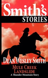 Mule Creek Landslide: A Thunder Mountain Story - WMG Publishing