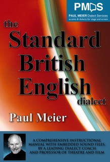 The Standard British English Dialect by Paul Meier