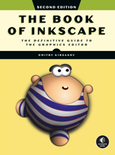 The Book of Inkscape, 2nd Edition - Dmitry Kirsanov Cover Art