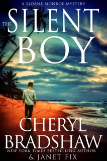 The Silent Boy by Cheryl Bradshaw & Janet Fix