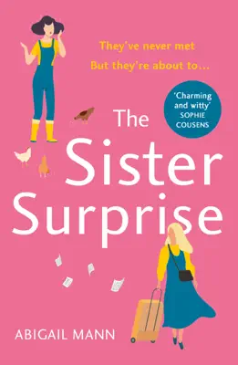 The Sister Surprise by Abigail Mann book