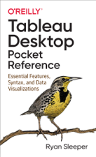 Tableau Desktop Pocket Reference - Ryan Sleeper Cover Art