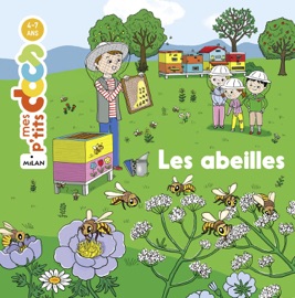 MES P'T**S DOCS - Les Abeilles - Dès 4 ans - Stéphanie Ledu & Emiri Hayashi