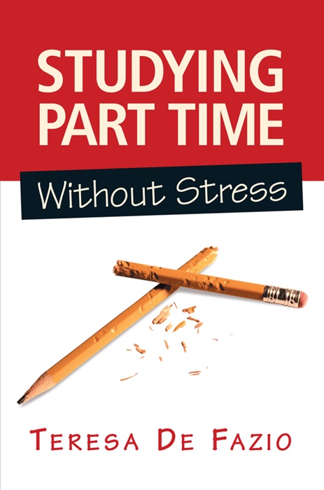 Studying Part Time Without Stress