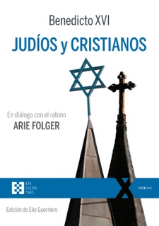 Judíos y cristianos by Joseph Ratzinger