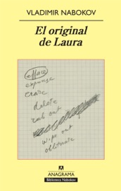El original de Laura - Jesús Zulaika Goicoechea & Vladimir Nabokov