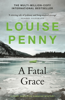 Louise Penny - A Fatal Grace artwork