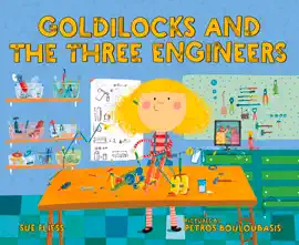 Read: Goldilocks and the Three Book Engineers