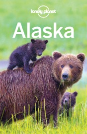 Alaska Travel Guide - Lonely Planet