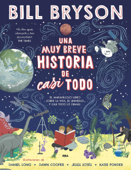 Una muy breve historia de casi todo - Bill Bryson