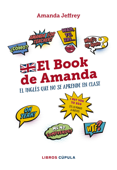 El book de Amanda. El inglés que no se aprende en clase - Amanda Jeffrey