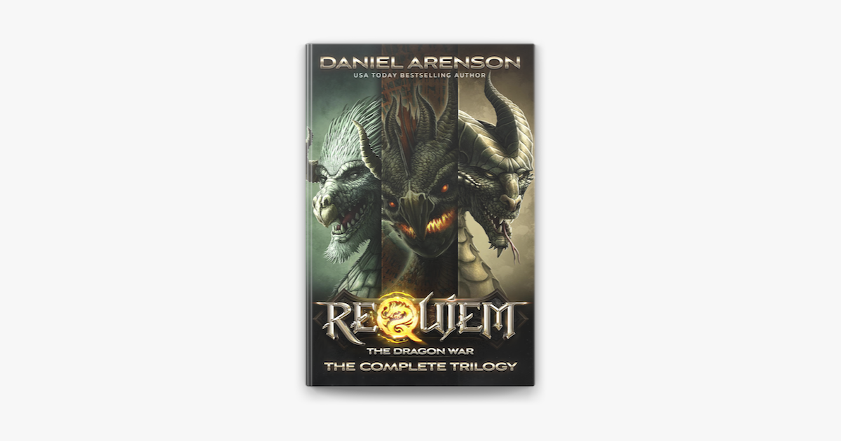 The Dragon War: The Complete Trilogy by Daniel Arenson