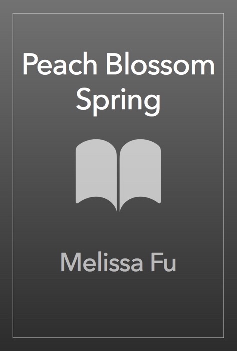 Peach Blossom Spring