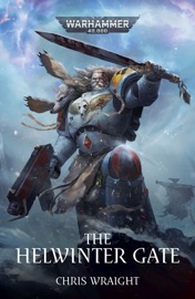 The Helwinter Gate - Chris Wraight