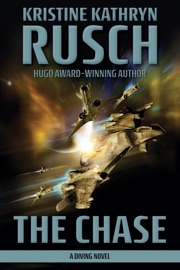 The Chase: A Diving Novel - Kristine Kathryn Rusch