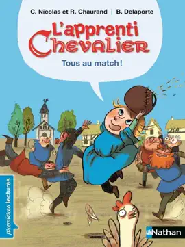 Read: L'apprenti chevalier, tous au match ! - Premières Book Lectures CP Niveau 3 - Dès 6 ans