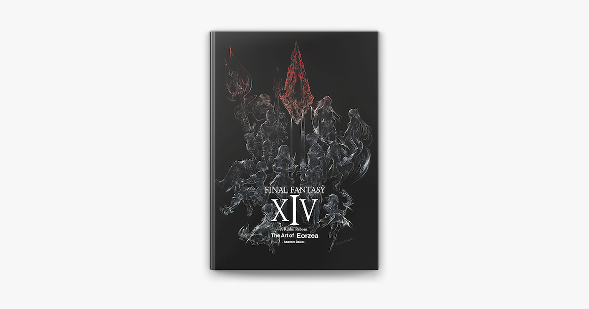 Final Fantasy XIV A Realm Reborn The Art of Eorzea Another Dawn Artbook