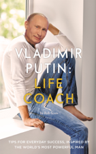 Vladimir Putin: Life Coach - Rob Sears Cover Art