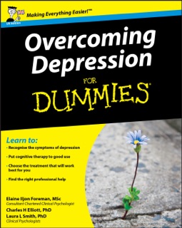 Overcoming Depression For Dummies, UK Edition by Elaine Iljon Foreman, Laura L. Smith & Charles H. Elliott