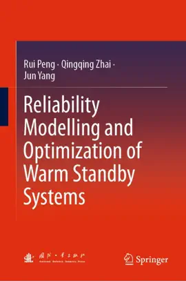 Read: Reliability Book Modelling and Optimization of Warm Standby Systems