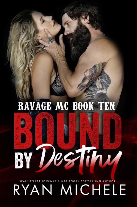 Bound by Destiny (Ravage MC #10) (Bound #5)