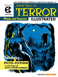 The EC Archives: Terror Illustrated - Al Feldstein, Jack Oleck, Reed Crandall, George Evans & Graham Ingels