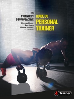 Guide du personal trainer by Alfonso Jimenez, Thomas Rieger & Ben Jones