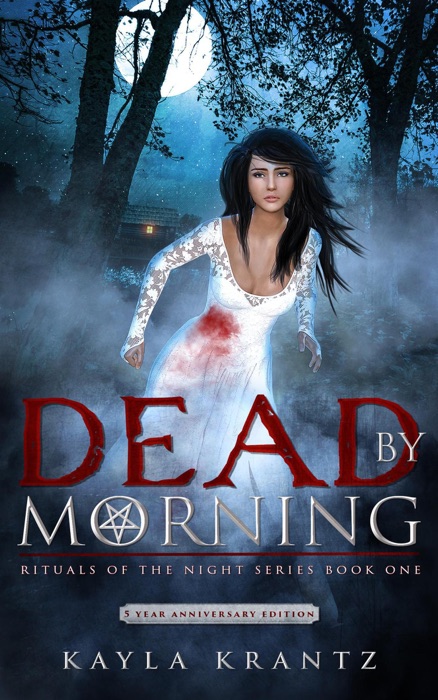 Dead by Morning: 5 Year Anniversary Edition