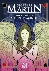 Wild Cards: Ases pelo mundo - George R. R. Martin