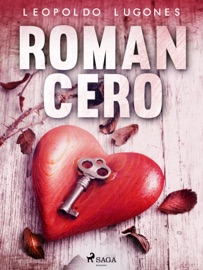 Romancero - Leopoldo Lugones
