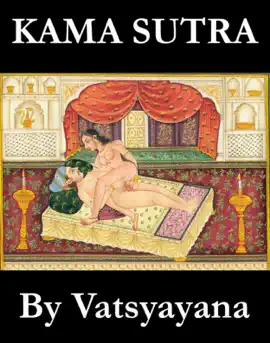 Read: Kama Sutra (The annotated original english translation by Book Sir Richard Francis Burton)