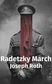 Radetzky March - Joseph Roth