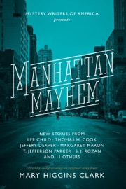 Manhattan Mayhem - Mary Higgins Clark, Lee Child, Jeffery Deaver, Thomas H. Cook & T. Jefferson Parker