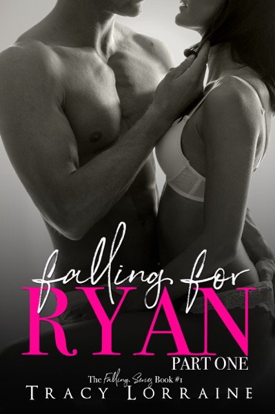 Falling for Ryan - Part One