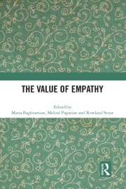 The Value of Empathy - Maria Baghramian, Meline Papazian & Rowland Stout