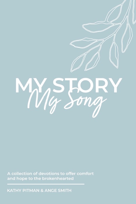 My Story, My Song