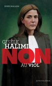 Gisèle Halimi : "non au viol" - Jessie Magana