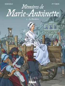 Read: Mémoires de Marie-Antoinette - Tome 02 Book