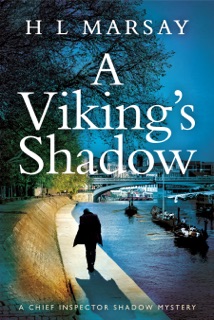 A Viking's Shadow by H L Marsay