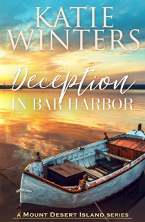 Deception in Bar Harbor by Katie Winters