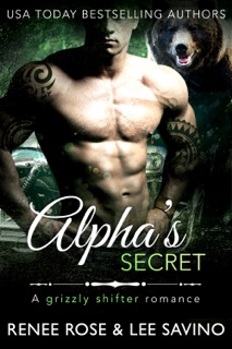 Alpha's Secret by Renee Rose & Lee Savino