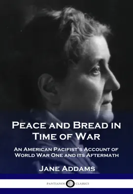Peace and Bread in Time of War