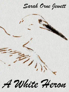 Read: Book A White Heron