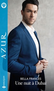 Une nuit à Dubaï by Bella Frances