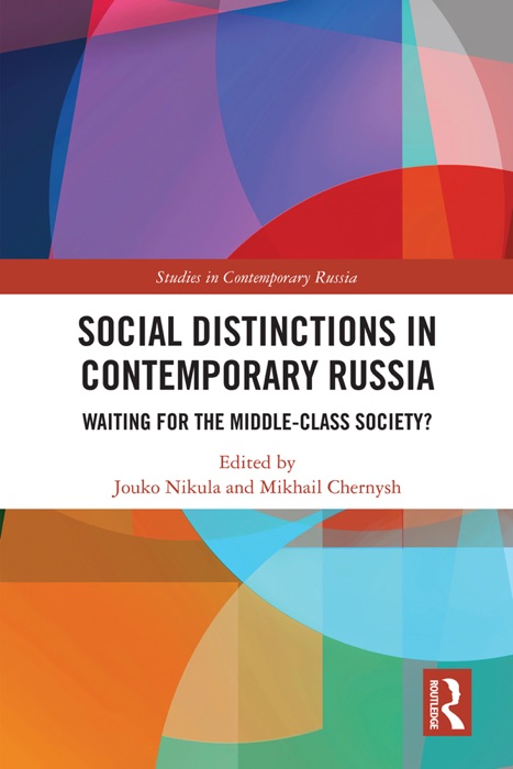 Social Distinctions in Contemporary Russia