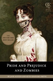 Pride and Prejudice and Zombies - Jane Austen & Seth Grahame-Smith