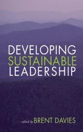 Developing Sustainable Leadership - Brent Davies
