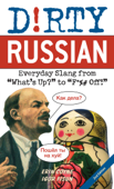 Dirty Russian: Second Edition - Erin Coyne & Igor Fisun