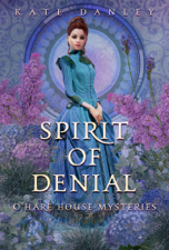 Spirit of Denial - Kate Danley Cover Art