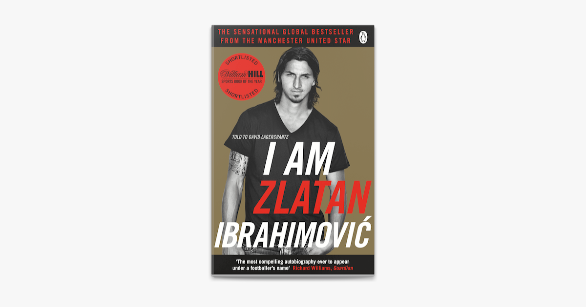 I Am Zlatan Ibrahimovic on Apple Books